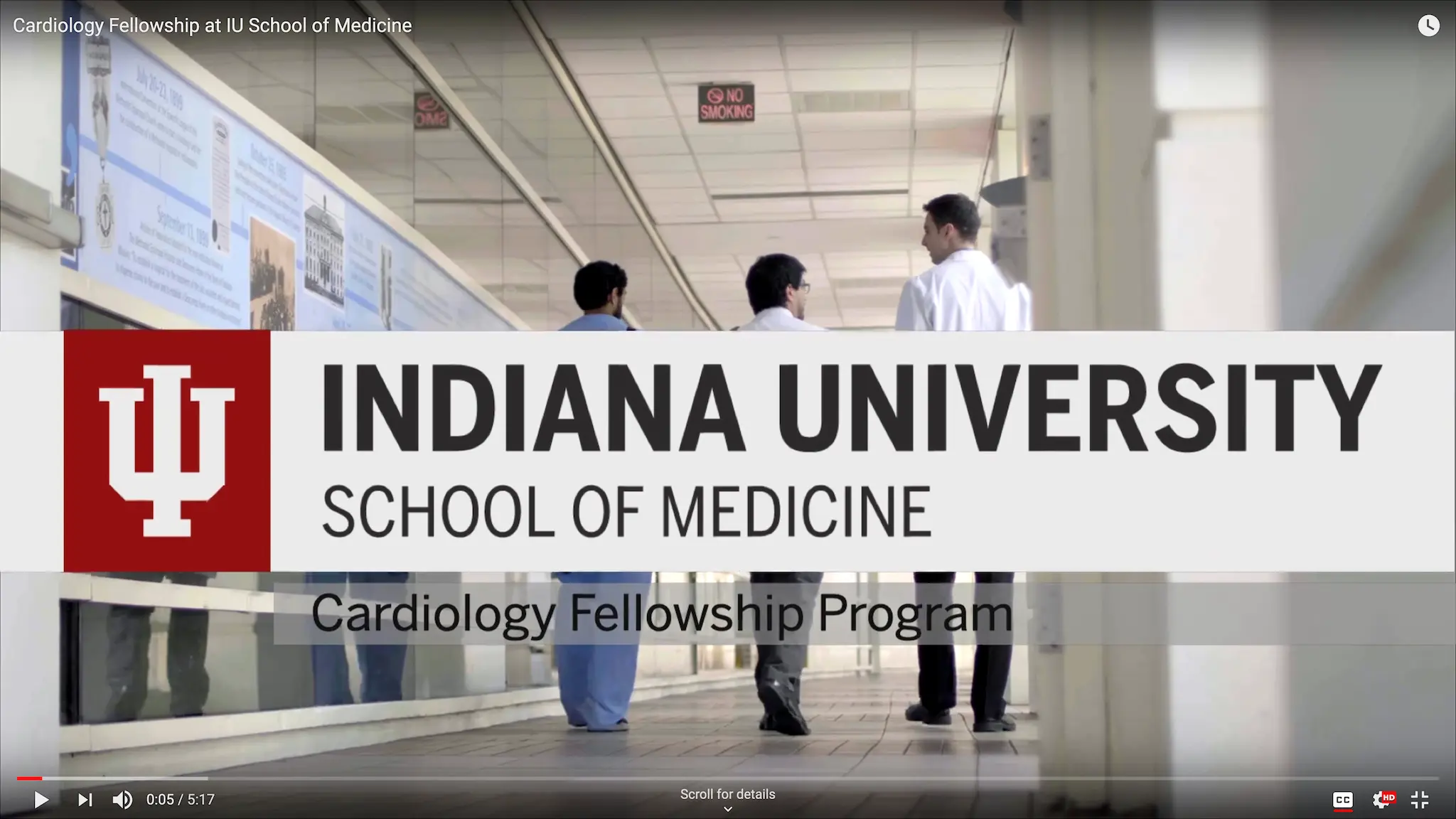 Three cardiology fellows walk down a hospital hallway with "Indiana University School of Medicine - Cardiology Fellowship" across the screen.