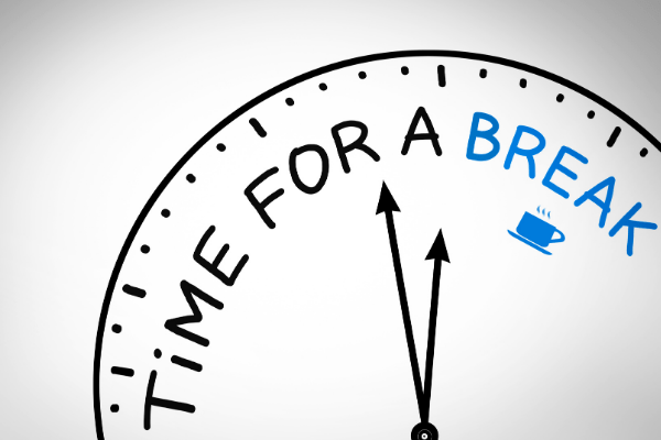 Time for a break