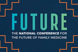 Orange lines frame outside while inside, it says "FUTURE: The National Conference for the Future of Family Medicine."