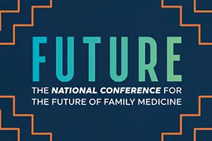 Orange lines frame outside while inside, it says "FUTURE: The National Conference for the Future of Family Medicine."