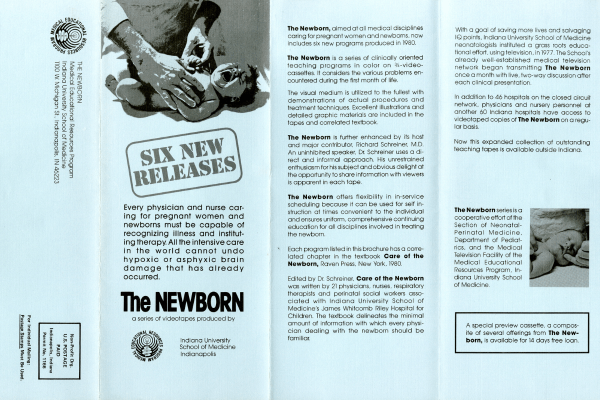 This brochure has six short news releases promoting "The Newborn" a series of educational videotapes enhancing pediatric education.