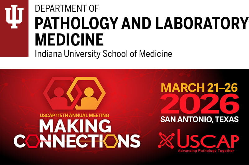 Image of IU Pathology logo above the USCAP 2026 logo