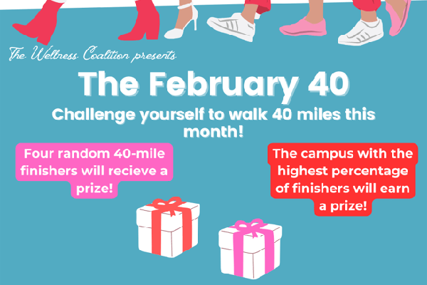 Feet are showing walking while below it says in text "The Wellness Coalition Presents: The February 40."