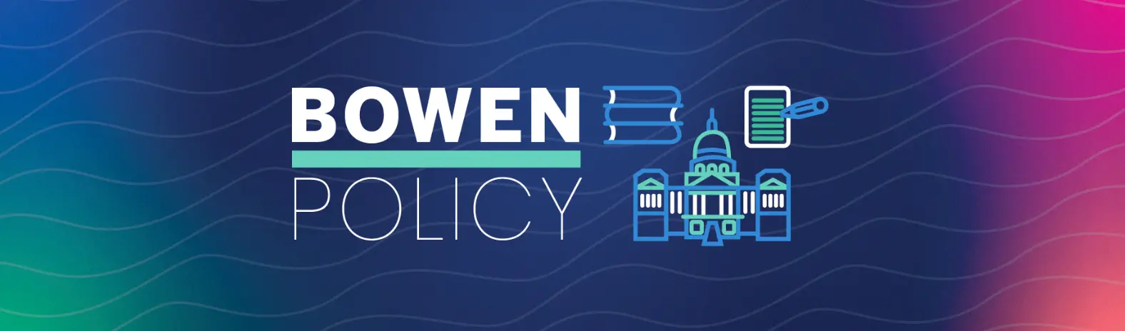 Bowen Policy