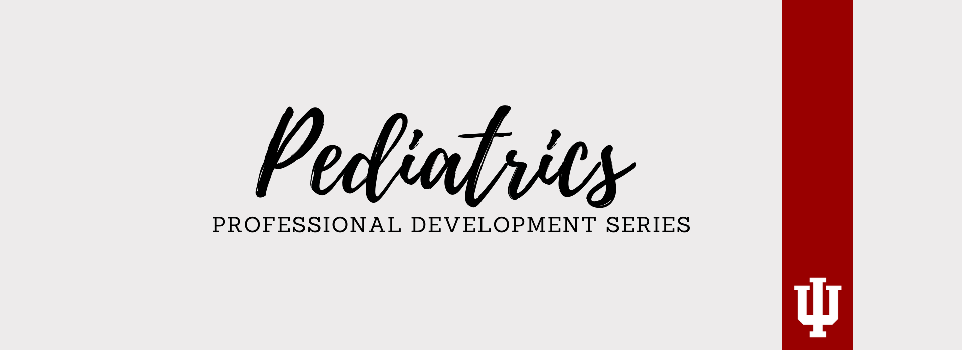 Pediatric Staff Development Series in a script font