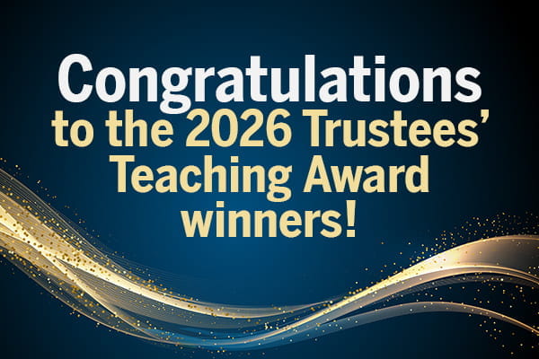 A dark blue background is overlaid with a gold sparkly ribbon and the words "Congratulations to the 2026 Trustees' Teaching Award winners!"