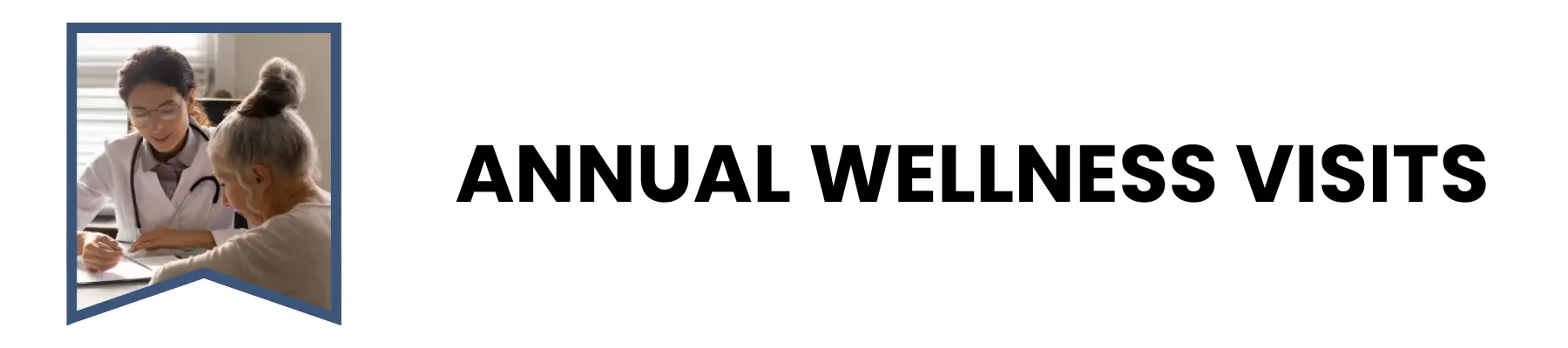 Annual Wellness visits