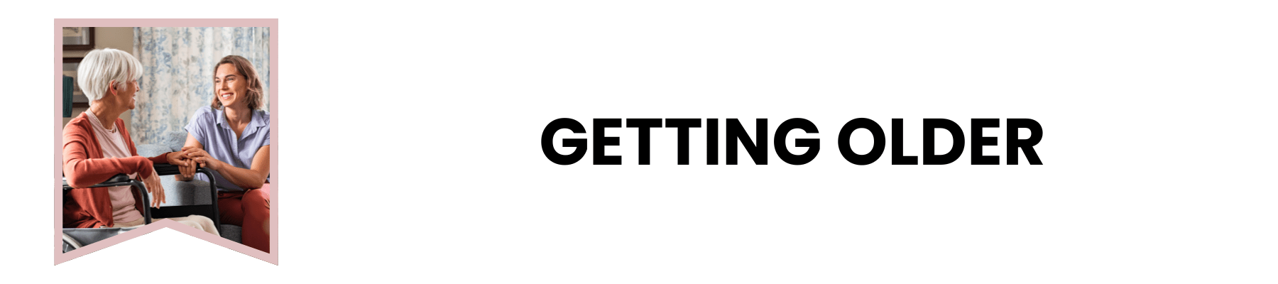 getting older banner