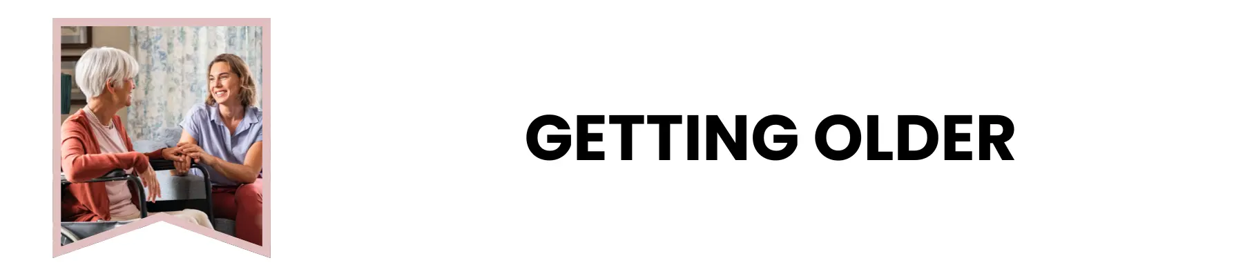 getting older banner