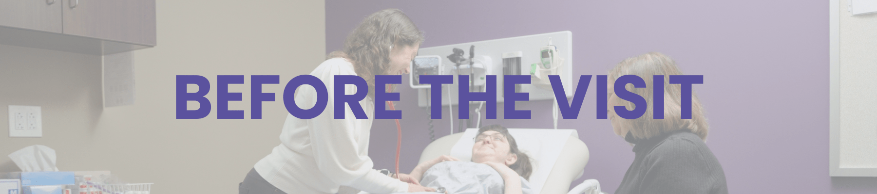 before the visit banner