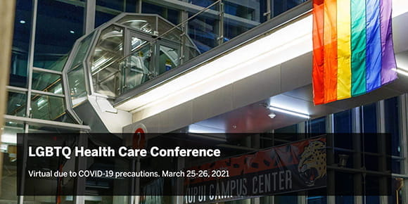 2021 LGBTQ+ Health Care Conference 