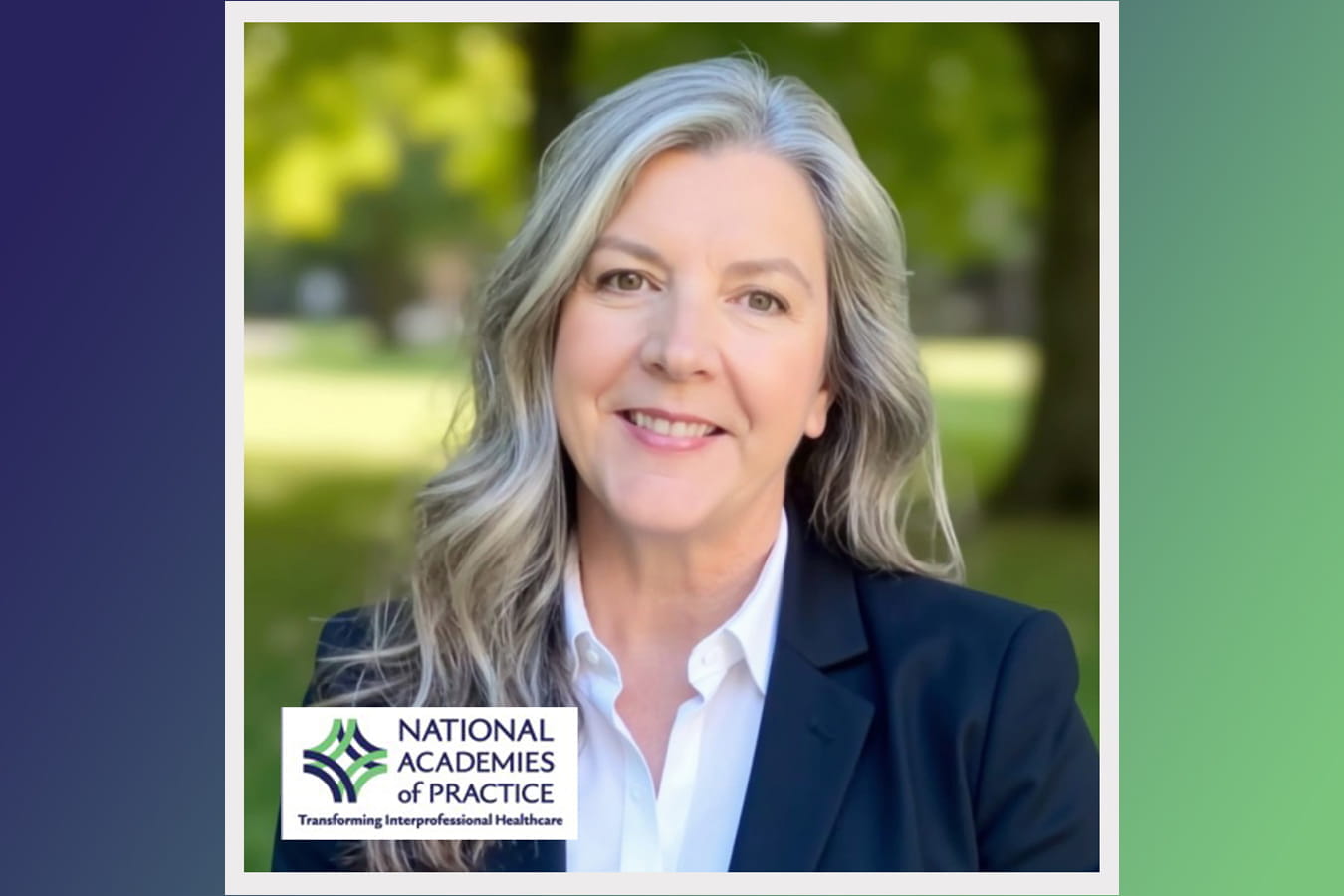 Professional portrait of Dr. Barbara Maxwell wearing a business blazer outdoors, with the National Academies of Practice logo and the tagline ‘Transforming Interprofessional Healthcare.’